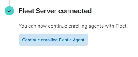 Fleet Server Connected